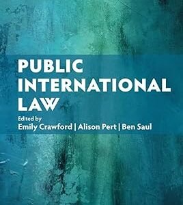 Public International Law by Emily Crawford – Edition 2023