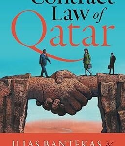 Contract Law of Qatar by Ilias Bantekas – Edition 2023