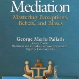 Mindful Mediation by George Merlo Pallath – Edition 2025