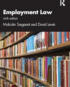 Employment Law by Sargeant Malcolm – Edition 2020