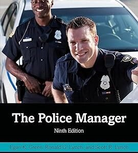 The Police Manager by Egan K. Green – Edition 2024