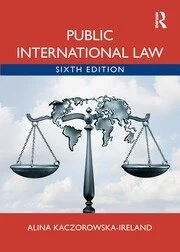 Public International Law by Alina Kaczorowska-Ireland – Edition 2024