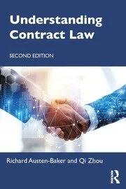 Understanding Contract Law by Richard Austen-Baker, Qi Zhou – Edition 2023