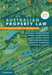 Australian Property Law Principles to Practice by Michael Nancarrow – Edition 2022