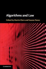 Algorithms and Law by Martin Ebers – Edition 2023