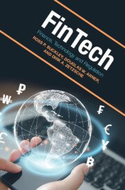 FinTech Finance, Technology and Regulation by Ross P. Buckley – Edition 2023