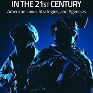 Combating Terrorism in the 21st Century by Jr. Joseph R. Rudolph, Lahneman William J. – Edition 2022