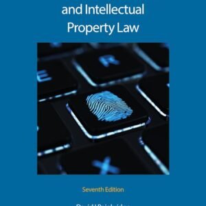 Information Technology and Intellectual Property Law by David Bainbridge – Edition 2024