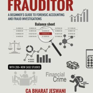 The Frauditor by CA. Bharat Jeswani – Edition 2025