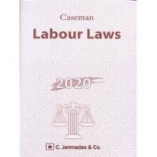 Caseman Labour Laws 2020