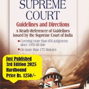 SUPREME COURT Guidelines and Directions – 3rd Edition 2025
