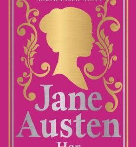 Greatest Works Jane Austen