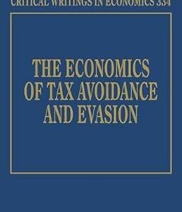 The Economics of Tax Avoidance and Evasion by Dhammika Dharmapala – Edition 2017