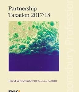 Partnership Taxation by David Whiscombe – Edition 2017