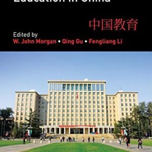 Handbook of Education in China by W. J. Morgan – Edition 2017