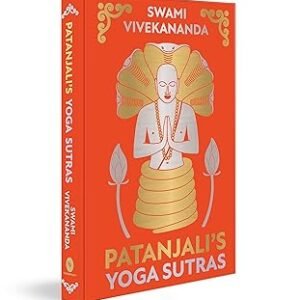 Patanjali’s Yoga Sutras by Swami Vivekananda