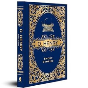 O. Henry Short Stories by O Henry