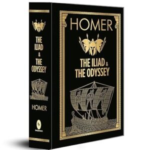 The Iliad and The Odyssey by Homer – Edition 2018