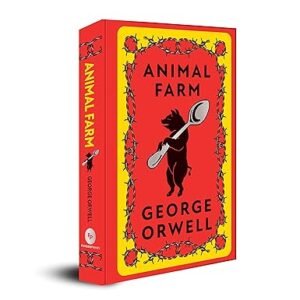 Animal Farm by George Orwell – Edition 2022