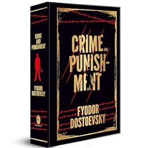 Crime and Punishment by Fyodor Dostoevsky – Edition 2022