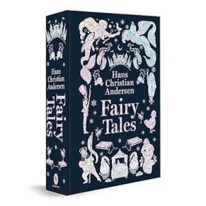 Fairy Tales by Hans Christian Andersen – Edition 2022