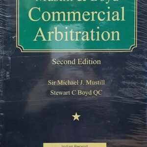 Commercial Arbitration (with Companion Volume) by Mustill & Boyd – 2nd Edition