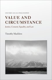 Value and Circumstance by Timothy Macklem – Edition 2025