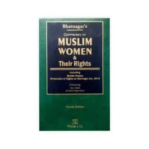 Commentary on Muslim Women & Their Rights by Bhatnagar’s – 3rd Edition 2025