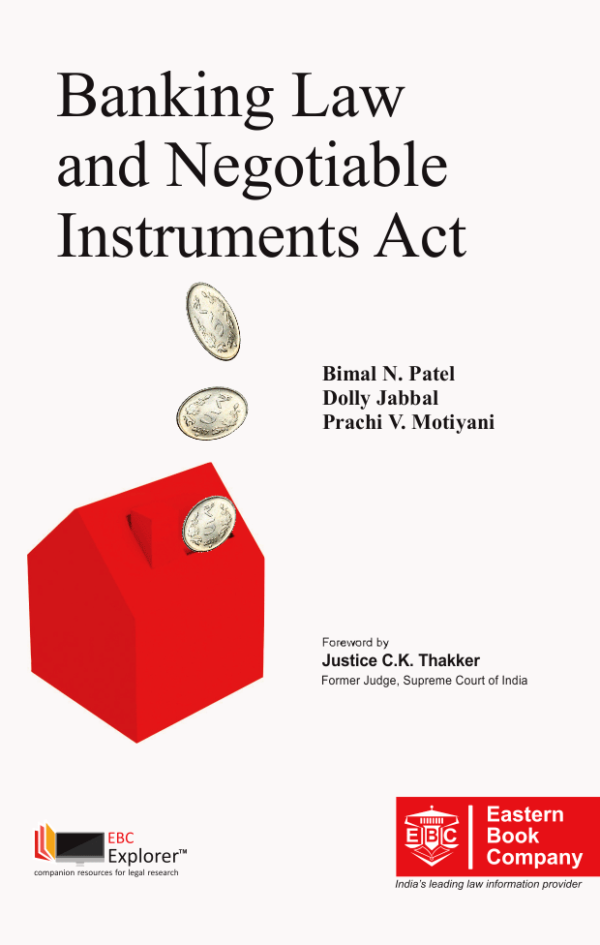Banking Law and Negotiable Instruments Act by Bimal N. Patel - 1st Edition 2015