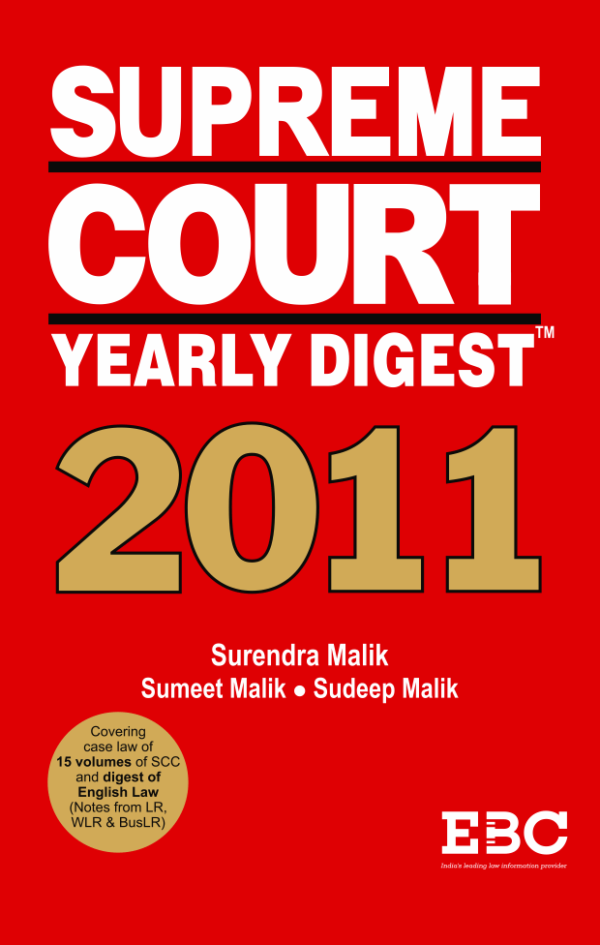 Supreme Court Yearly Digest 2011 by Surendra Malik, Sumeet Malik - Edition 2012