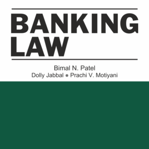 Eazy Cases: Banking Law by Bimal N. Patel, Dolly Jabbal and Prachi V. Motiyani – 2014 Edition