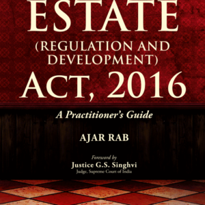 Real Estate (Regulation and Development) Act, 2016 by Ajar Rab