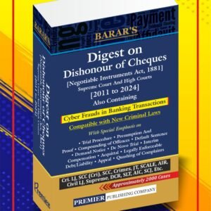 Digest on Dishonour of Cheques by Barar’s – Edition 2025