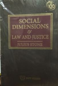 Social Dimensions Of Law And Justice by Julius Stone – Edition 2024