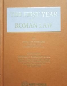 The First Year of Roman Law by Fernand Bernard – Edition 2025