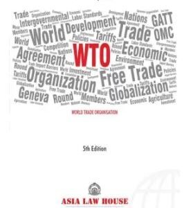 World Trade Organisation by Dr. S.R. Myneni – 5th Edition 2020