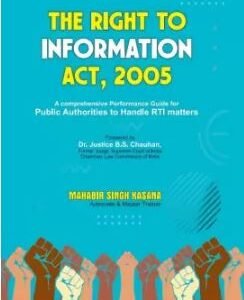 Right to Information Act, 2005 by  Mahabir Singh Kasana – Edition 2025