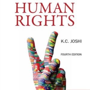 International Law And Human Rights by K C Joshi – Edition 2024