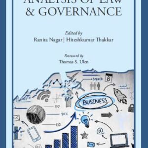 Economic Analysis of Law and Governance by Ranita Nagar and Hiteshkumar Thakkar – Edition 2022