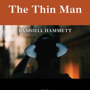 The Thin Man by Dashiell Hammett