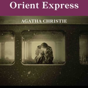 Murder on the Orient Express by Agatha Christie