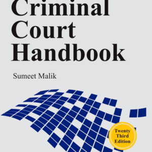 P.L. Malik’s Criminal Court Handbook by Sumeet Malik – Edition 2019