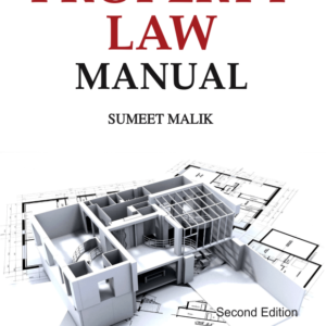 Property Law Manual by Sumeet Malik – Edition 2019