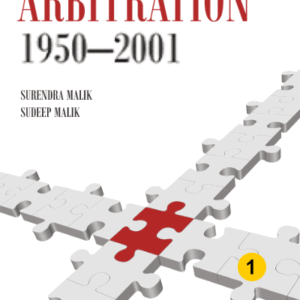 Supreme Court on Arbitration (1950 to 2018) (In 3 Volumes) by Surendra Malik and Sudeep Malik – 1st Edition 2019