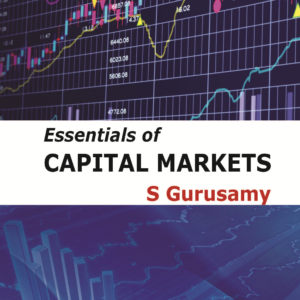 Essentials of Capital Markets by Dr. S Gurusam