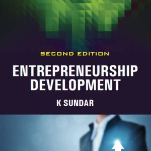 Entrepreneurship Development by K. Sundar