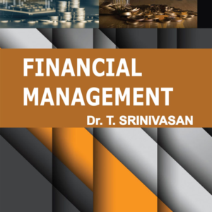 Financial Management by Dr. T. Srinivasan