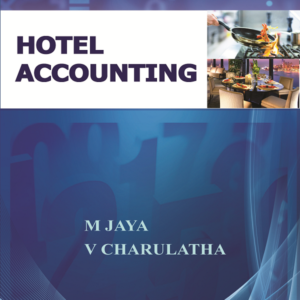 Hotel Accounting by M. Jaya, V. Charulatha