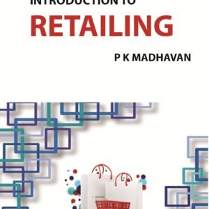 Introduction to Retailing by P K Madhavan