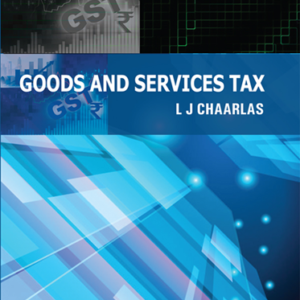 Goods and Services Tax by L. J. Chaarlas